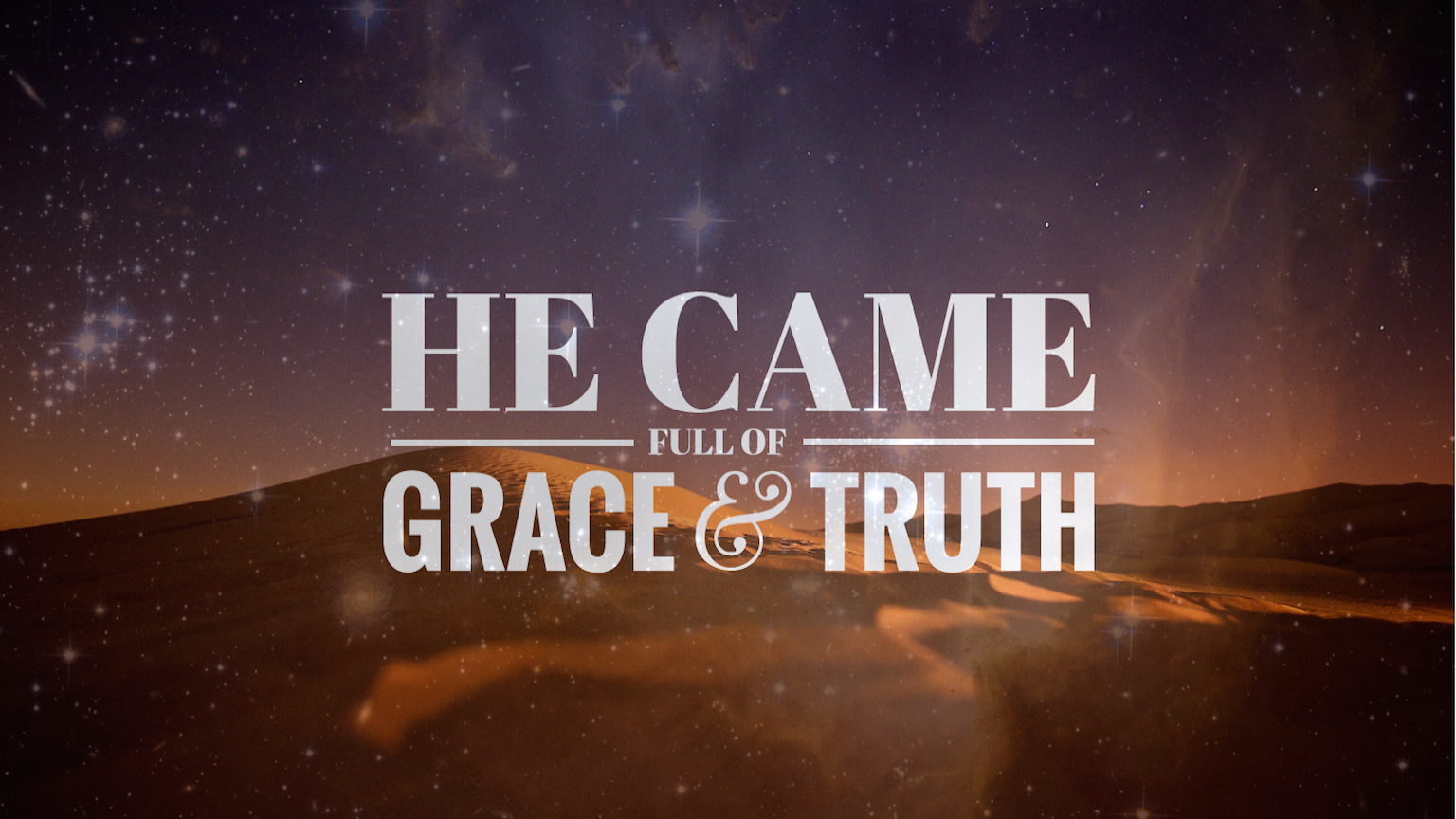 Truth and Grace