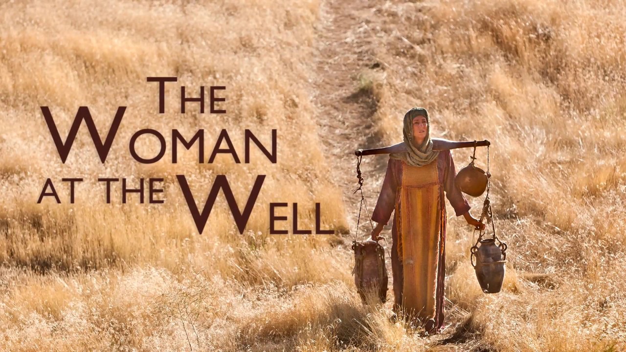 Encounters with Jesus… The Woman at the Well